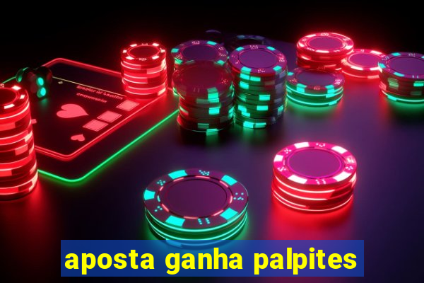 aposta ganha palpites